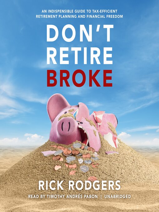 Title details for Don't Retire Broke by Rick Rodgers - Wait list